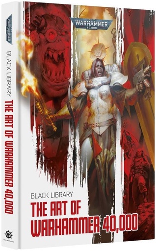 The Art of Warhammer 40,000 (Anglais) 