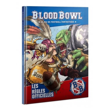 BLOOD BOWL: LES RÈGLES OFFICIELLES (FRA)
